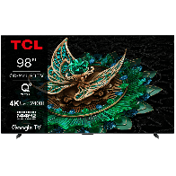 TCL 98"C765 QD-Mini LED 4K TVHDR 2400 nits QLED PROONKYO 2.1ch 144Hz VRR Google TV